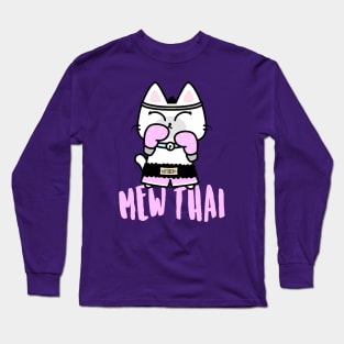 Mew Thai Kitty! Long Sleeve T-Shirt